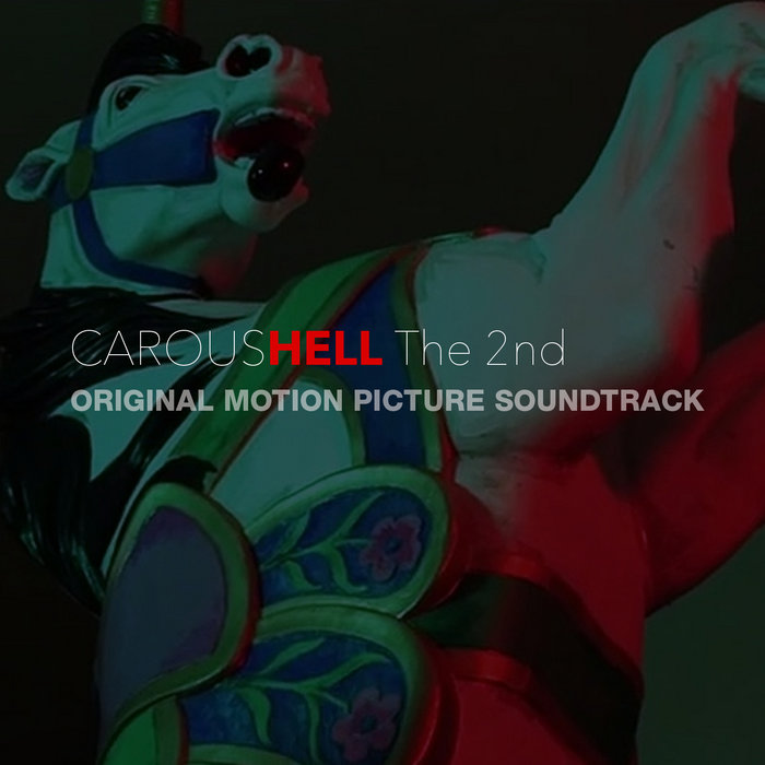 Caroushell The 2nd - Original Motion Picture Soundtrack | Mike Trebilcock